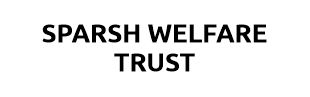 Sparsh Welfare Trust